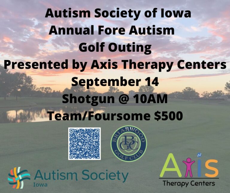 Autism Society of Iowa Annual Fore Autism Golf Outing Presented by AXIS